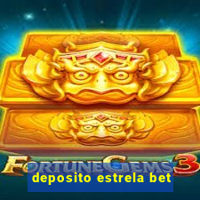 deposito estrela bet