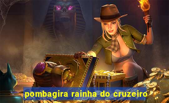 pombagira rainha do cruzeiro