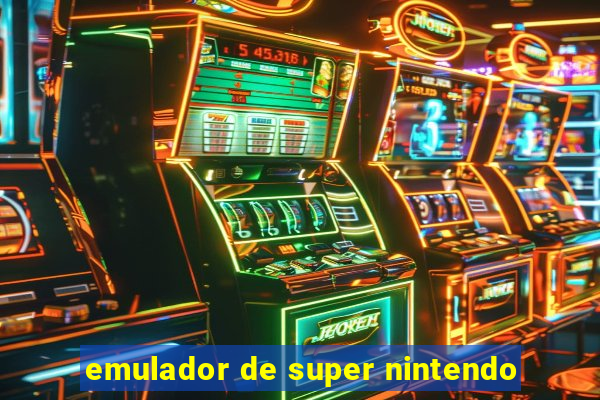 emulador de super nintendo