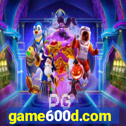 game600d.com