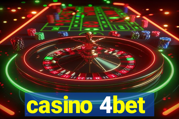 casino 4bet