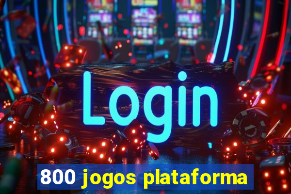 800 jogos plataforma