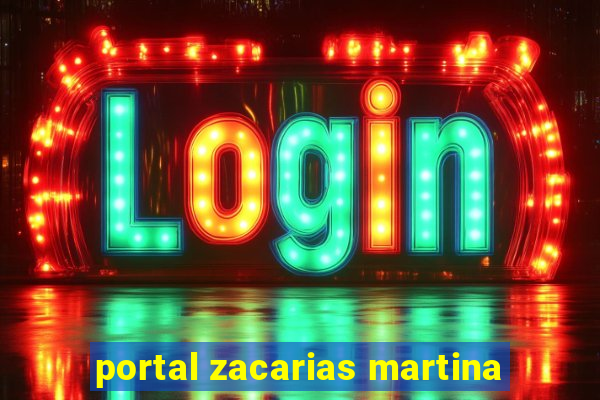 portal zacarias martina