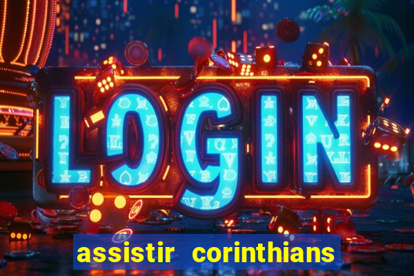 assistir corinthians x cruzeiro futemax