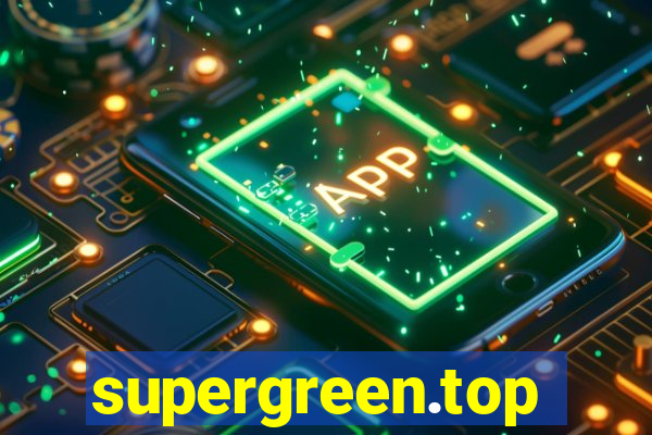 supergreen.top