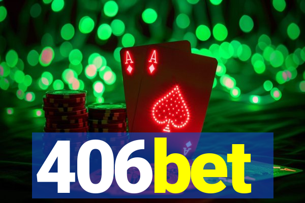 406bet