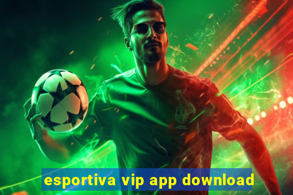 esportiva vip app download