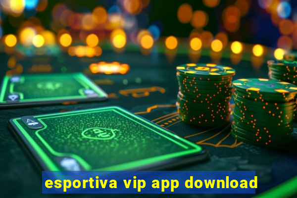 esportiva vip app download