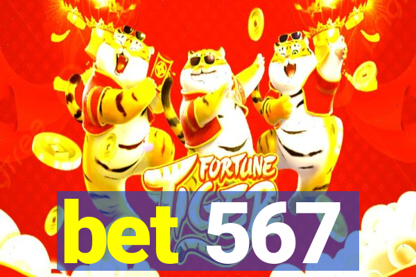 bet 567