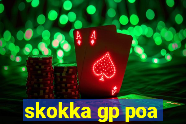 skokka gp poa