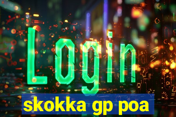 skokka gp poa