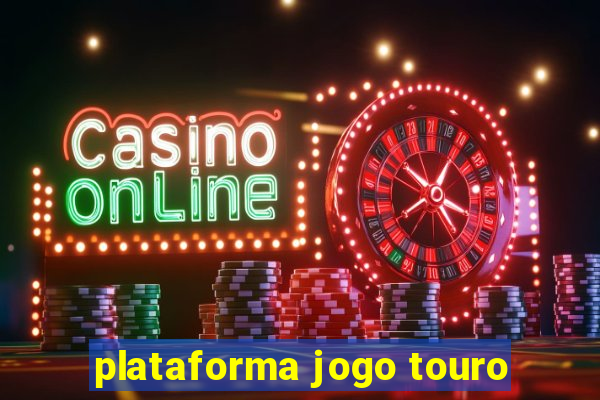 plataforma jogo touro