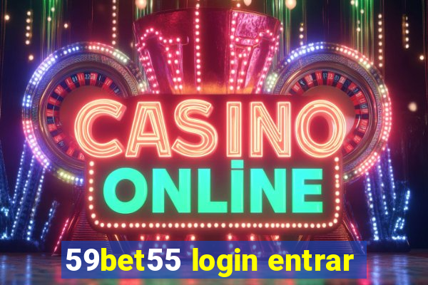 59bet55 login entrar