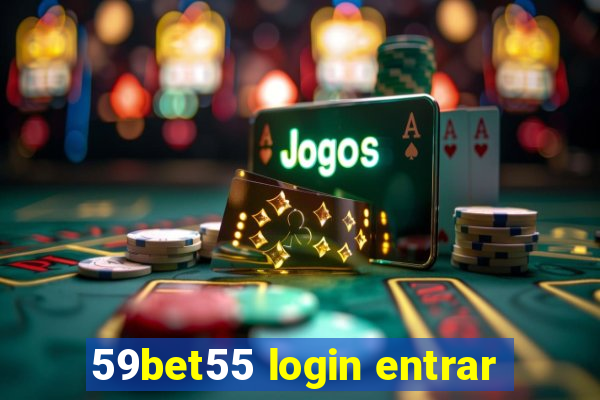 59bet55 login entrar