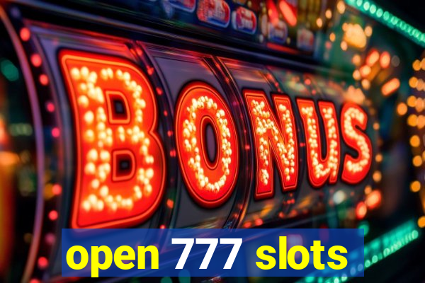 open 777 slots