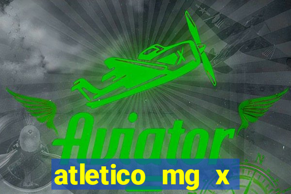 atletico mg x atletico go palpite