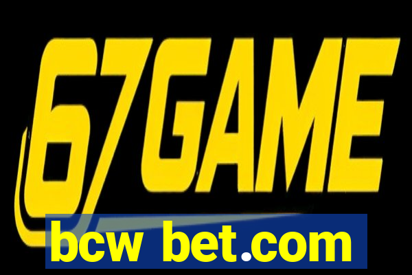 bcw bet.com