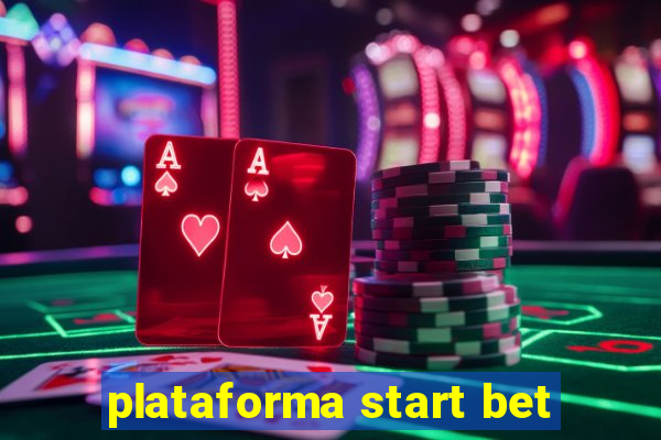 plataforma start bet