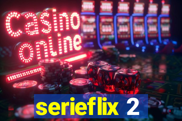 serieflix 2