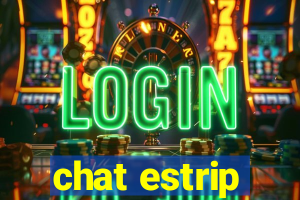 chat estrip