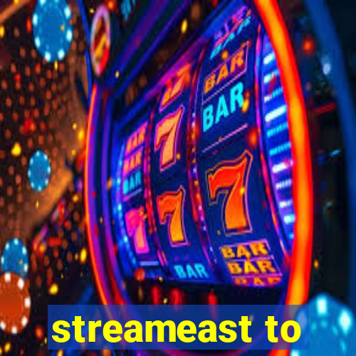 streameast to