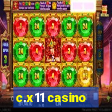 c.x11 casino