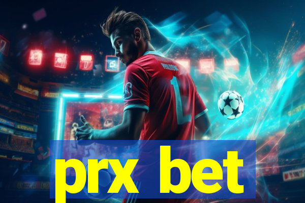 prx bet