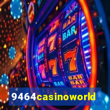 9464casinoworld