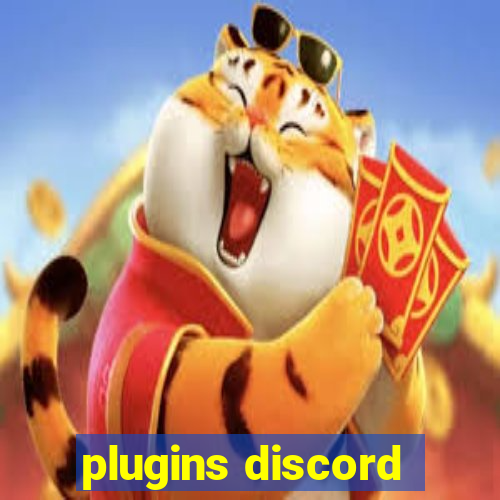 plugins discord