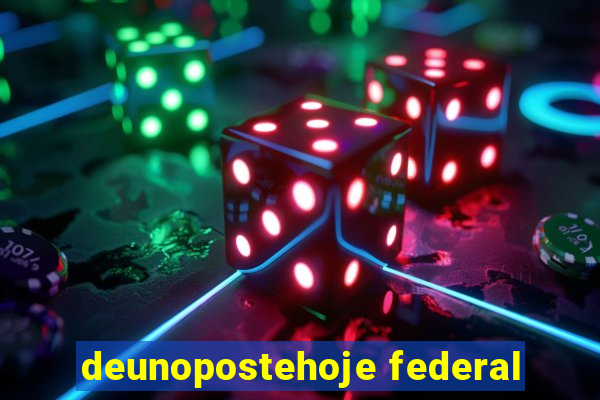 deunopostehoje federal