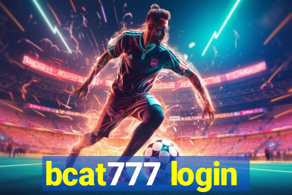 bcat777 login