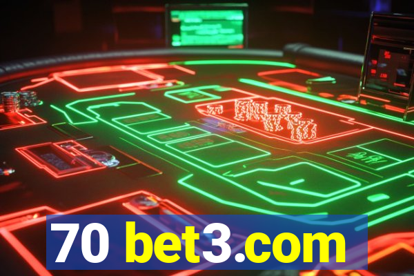 70 bet3.com