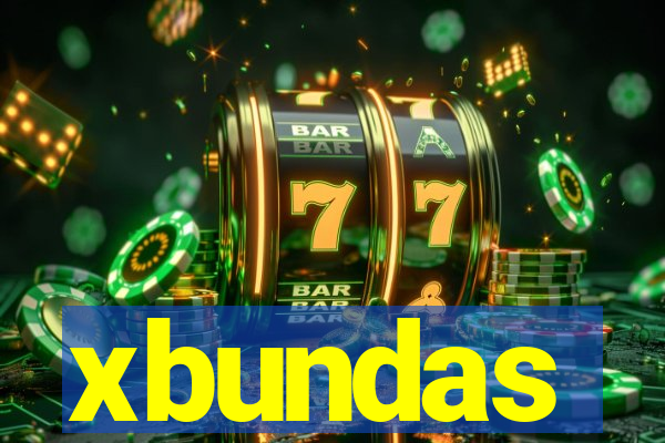 xbundas