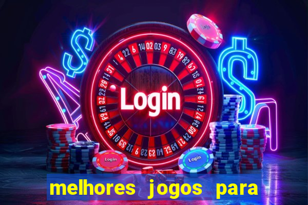 melhores jogos para o tablet