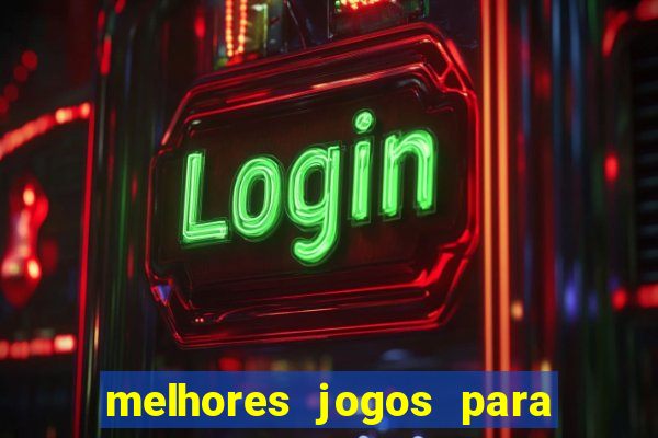 melhores jogos para o tablet