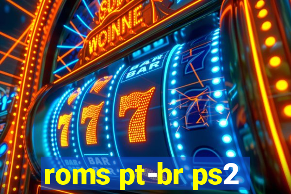 roms pt-br ps2