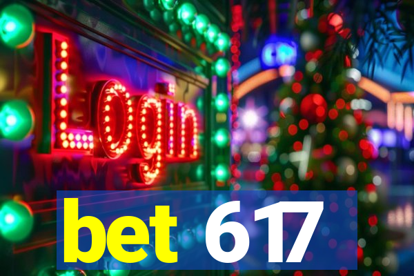 bet 617