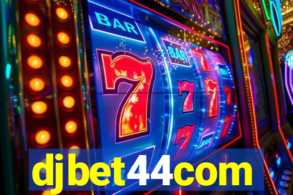 djbet44com