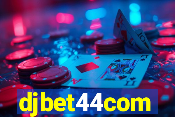 djbet44com