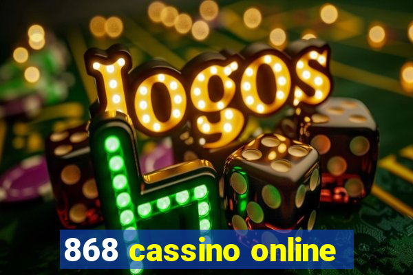 868 cassino online