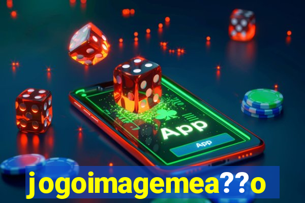 jogoimagemea??o