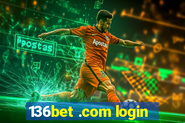 136bet .com login