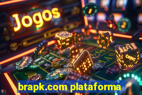 brapk.com plataforma