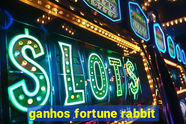 ganhos fortune rabbit