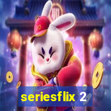 seriesflix 2