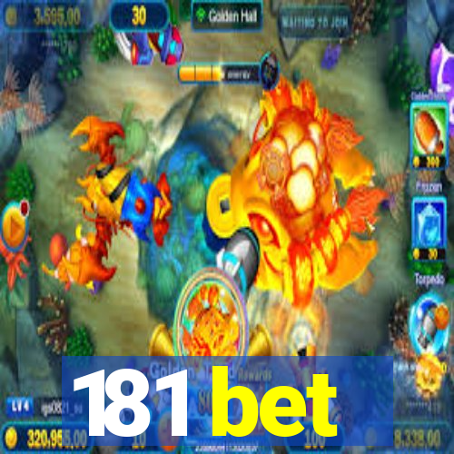 181 bet