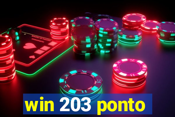 win 203 ponto