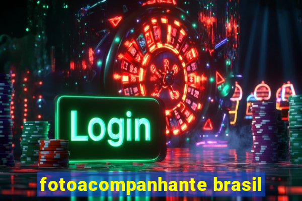 fotoacompanhante brasil