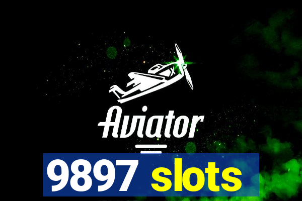 9897 slots