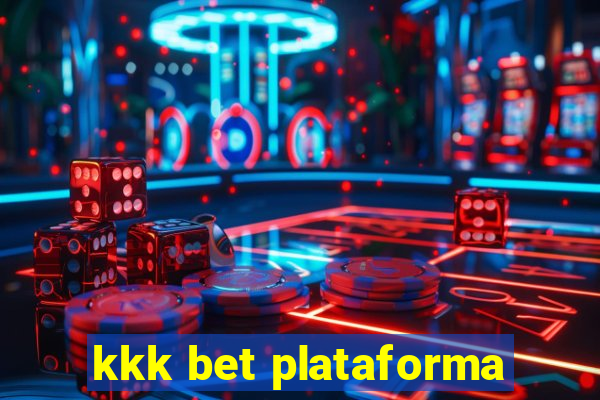 kkk bet plataforma